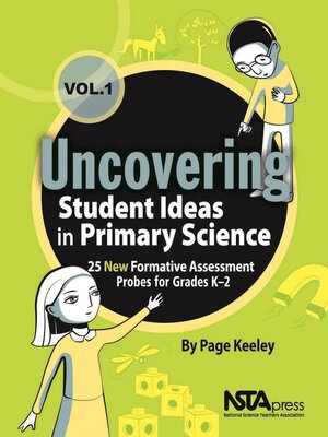 cover image of Uncovering Student Ideas in Primary Science, Volume 1